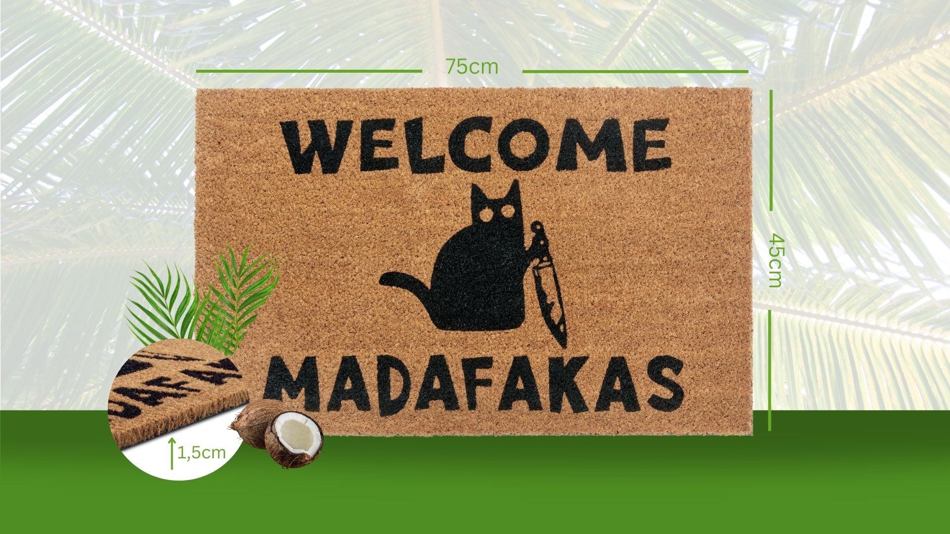 DÖRRMATTA KOKOS - VÄLKOMMEN MADAFAKAS